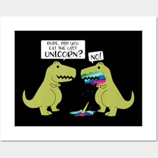 Funny Did You Eat The Last Unicorn Dinosaur Short Sleeve Posters and Art